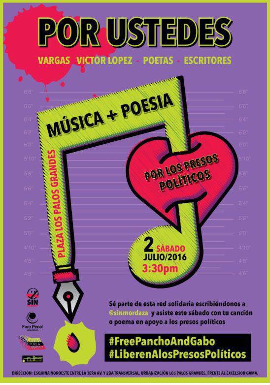 “Por Ustedes” honrará a los presos políticos con un festival de música y poesía