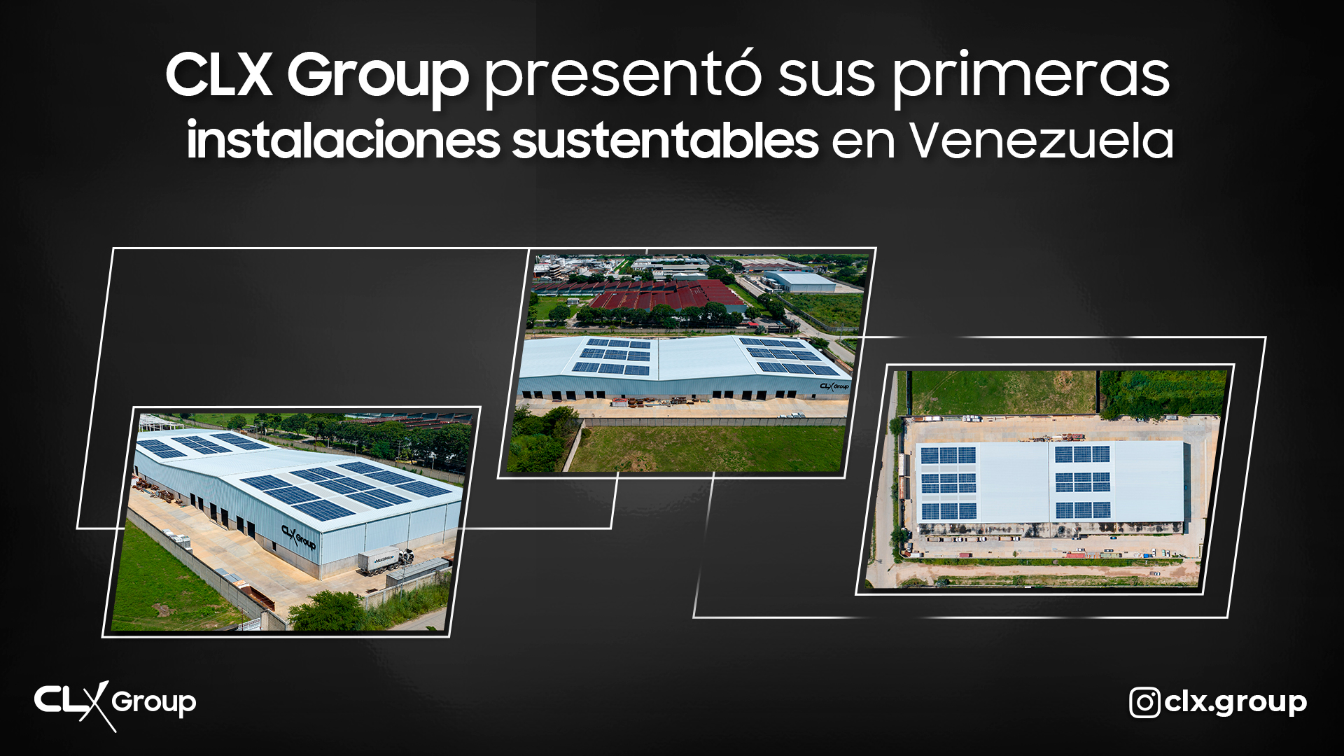 CLX Group presentó sus primeras instalaciones sustentables en Venezuela